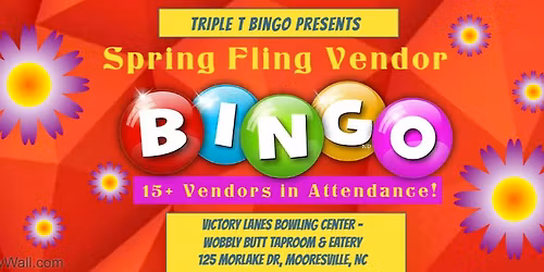 Spring Fling Vendor Bingo - PLEASE READ - \ud83d\udca52026 changes\ud83d\udca5