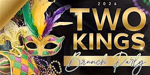 TWO KINGS BRUNCH PARTY 2026