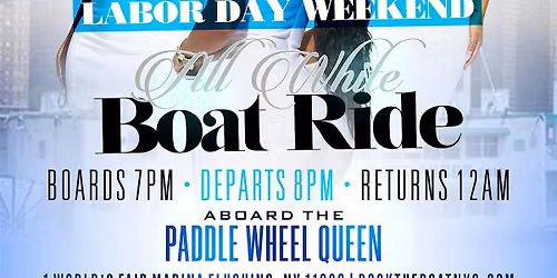 ROCK THE BOAT NYC \u2013 Labor Day Weekend All White Boat Ride 2026