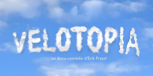 V\u00e9lotopia | Erik Fretel