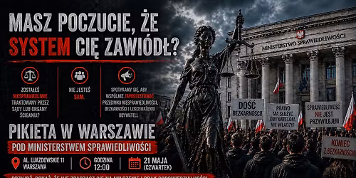 #Sprawiedliwo\u015b\u0107DlaPokrzywdzonych \u2013 pikieta obywatelska
