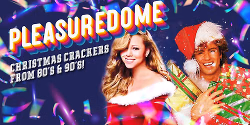 PLEASUREDOME 80S & 90S CHRISTMAS CRACKERs