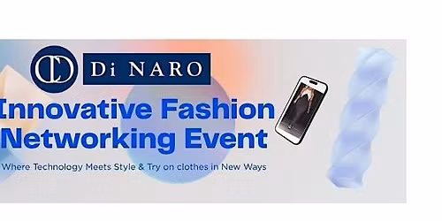 Innovative Fashion Networking Event