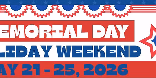 Memorial Day Holiday Weekend