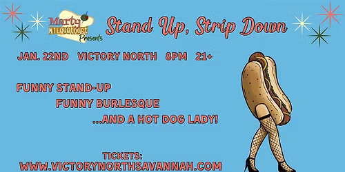 Stand Up, Strip Down