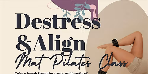 Destress and Align Mat Pilates Class