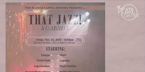 The Scintillating Sisters Present: That Jazz! A Cabaret