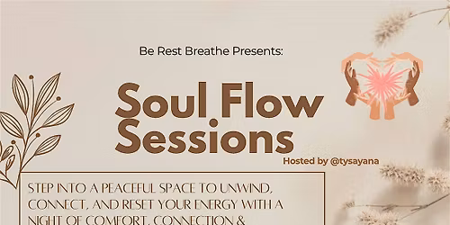 Soul Flow Sessions: Self Care Ladies Night