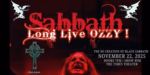 Sabbath - Long Live OZZY Tribute at The Times