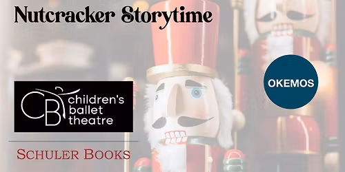 Nutcracker Storytime with the Children\u2019s Ballet Theatre
