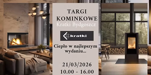 TARGI KOMINKOWE SALONU FIRMOWEGO KRATKI BYDGOSZCZ