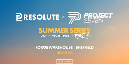 Resolute x Project Seven Present Summer Series Vol 2