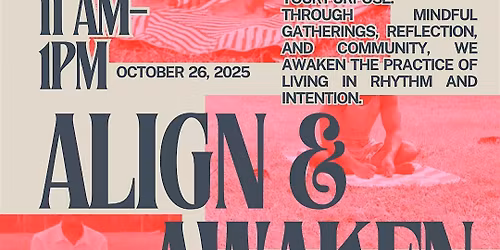 Align & Awaken