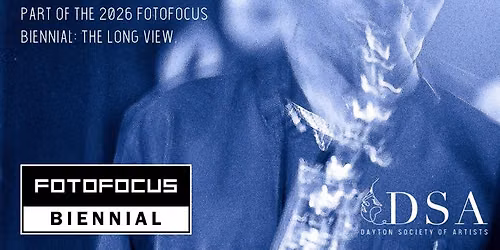 Call for Art: Part of the 2026 FOTOFOCUS Biennial: "Luminous Flow: Time Made Visible"