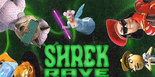 SHREK RAVE  Christchurch ! 2025