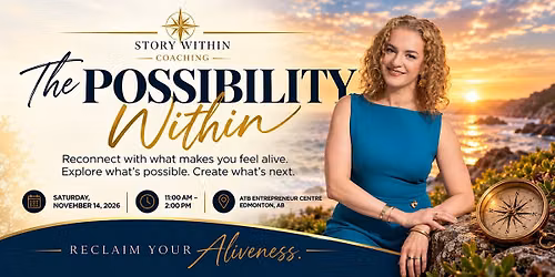 The Possibility Within: Reclaim Your Aliveness & Create What\u2019s Next