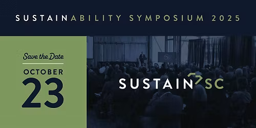 Sustain SC's 4th Annual Symposium