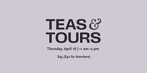 Teas & Tours\u2014Ancient Splendor
