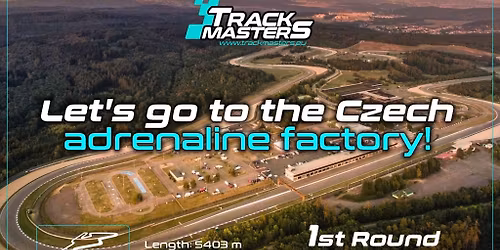 1st Round 2026 Track Masters - Brno Circuit (CZ)