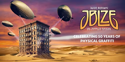 Jason Bonham's Led Zeppelin Evening (21+ Event)