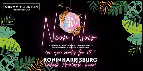 CREMM's Summer Soiree: Neon Noir