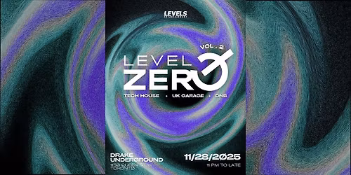 Level Zer\u00f8 Vol.2 | Nov 28th