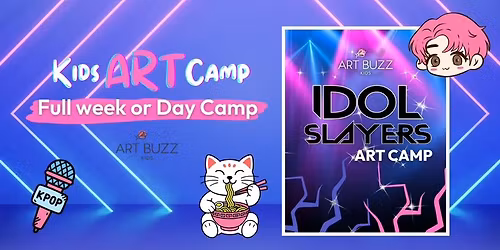 HALF FULL!! SUMMER CAMP | Idol Slayers Art Camp