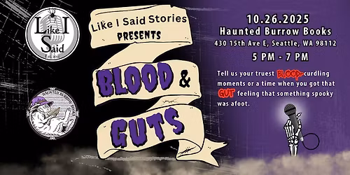 Blood & Guts: Storytelling Event