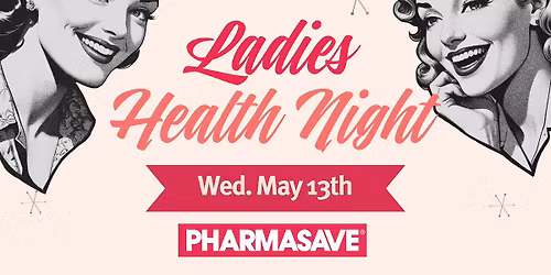 Pharmasave Ladies Health Night