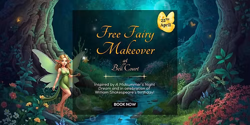 Fairy Makeover at Bell Court