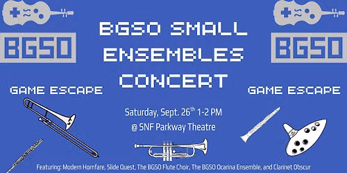 BGSO Small Ensembles at Game Escape 2026