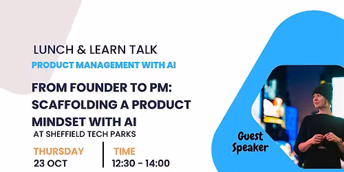 From Founder to PM: Scaffolding a Product Mindset with AI
