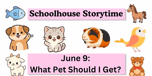 Schoolhouse Storytime! 