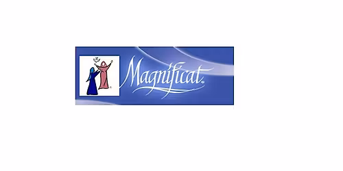 EST (Slidell) Magnificat Meal  - Missionaries - OUR MOTHER OF THE EUCHARIST