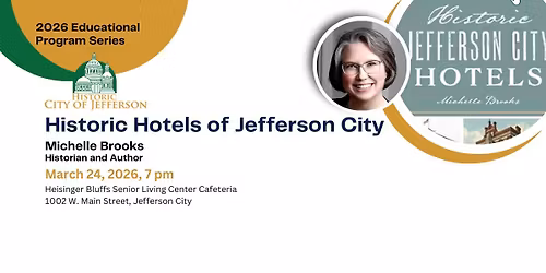 Historic Hotels of Jefferson City