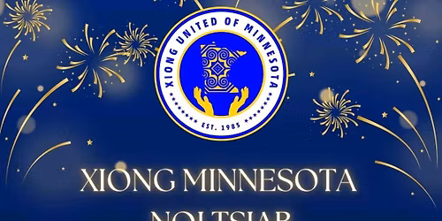 Xiong Minnesota 2025 Noj Tsiab Celebration