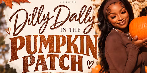 Pumkin Patch Dilly Dally