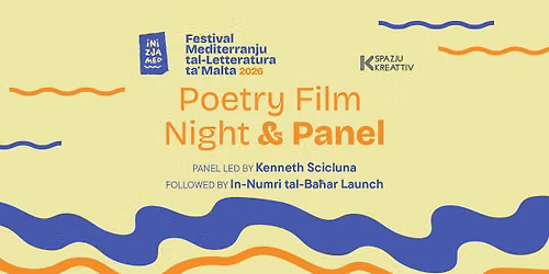 Poetry Film Night & Panel + In-Numri tal-Ba\u0127ar Launch