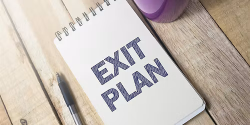 Planning Your Exit