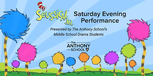 Seussical Jr. - Saturday Evening Performance