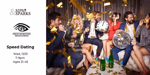 New Year\u2019s Eve Singles Mixer Soir\u00e9e Ages 21\u201345 at Great Awakening