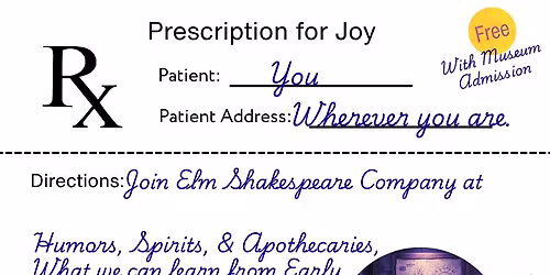 Humors, Spirits, and Apothecaries...What We Can Learn From Early Modern Medicine