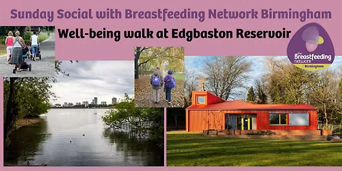 Sunday Social with the Breastfeeding Network Birmingham