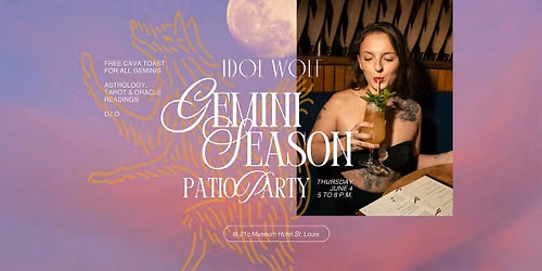 Gemini Season Patio Party at Idol Wolf