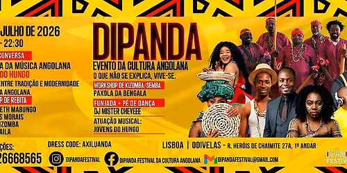 Dipanda Evento da Cultura Angolana  O que n\u00e3o se explica, vive-se.