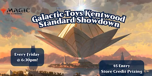 Galactic Toys Kentwood Standard Showdown