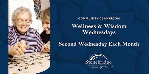 Wellness & Wisdom Wednesdays: Keep Your Senses Sharp