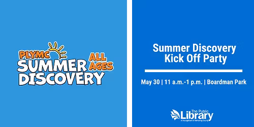 Summer Discovery Kick Off Party