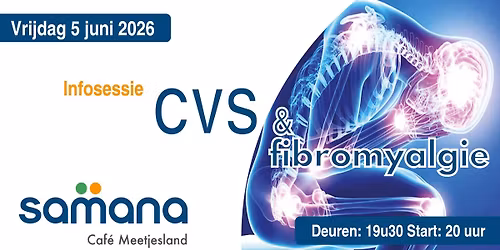 Infosessie CVS & fibromyalgie