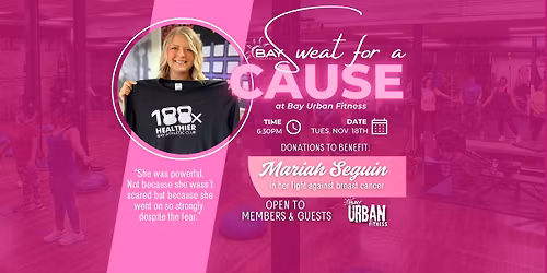 BAC Sweat for A Cause: Support & Strength for Mariah Seguin